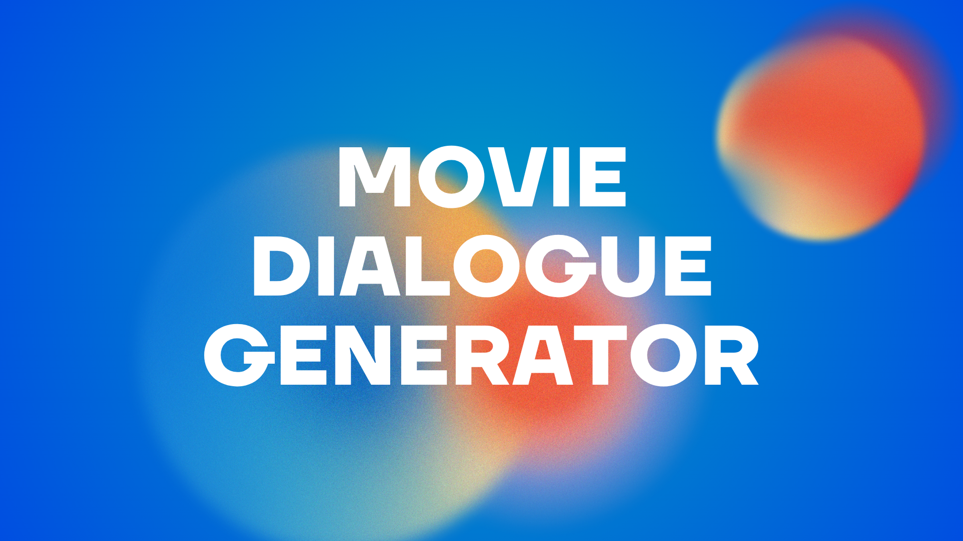 Movie Dialogue Generator app preview